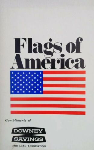 Flags Of America Vintage Downey Savings Book 1974